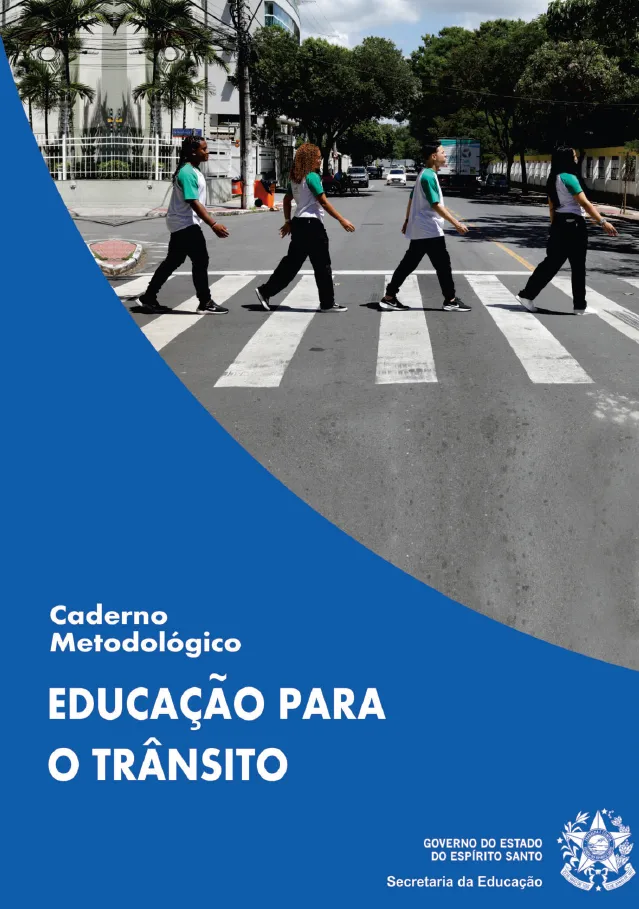 Sedu disponibiliza Caderno Metodológico de Educação para o Trânsito